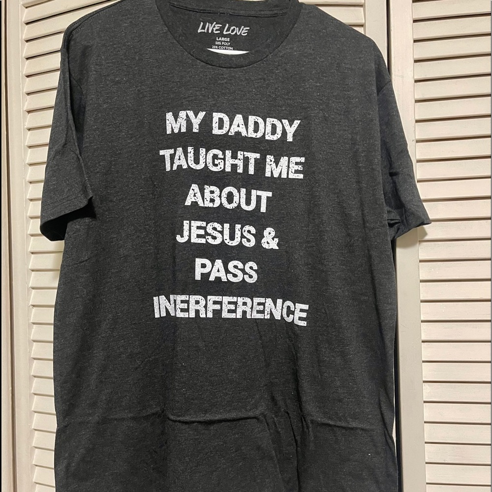Unisex Tee "My Daddy Taught Me..."